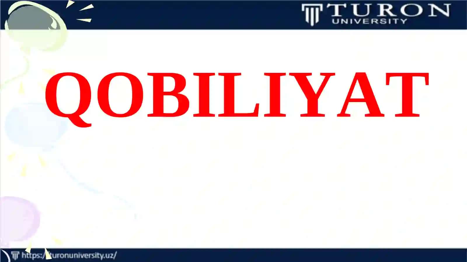 QOBILIYAT HAQIDA TUSHUNCHA 2