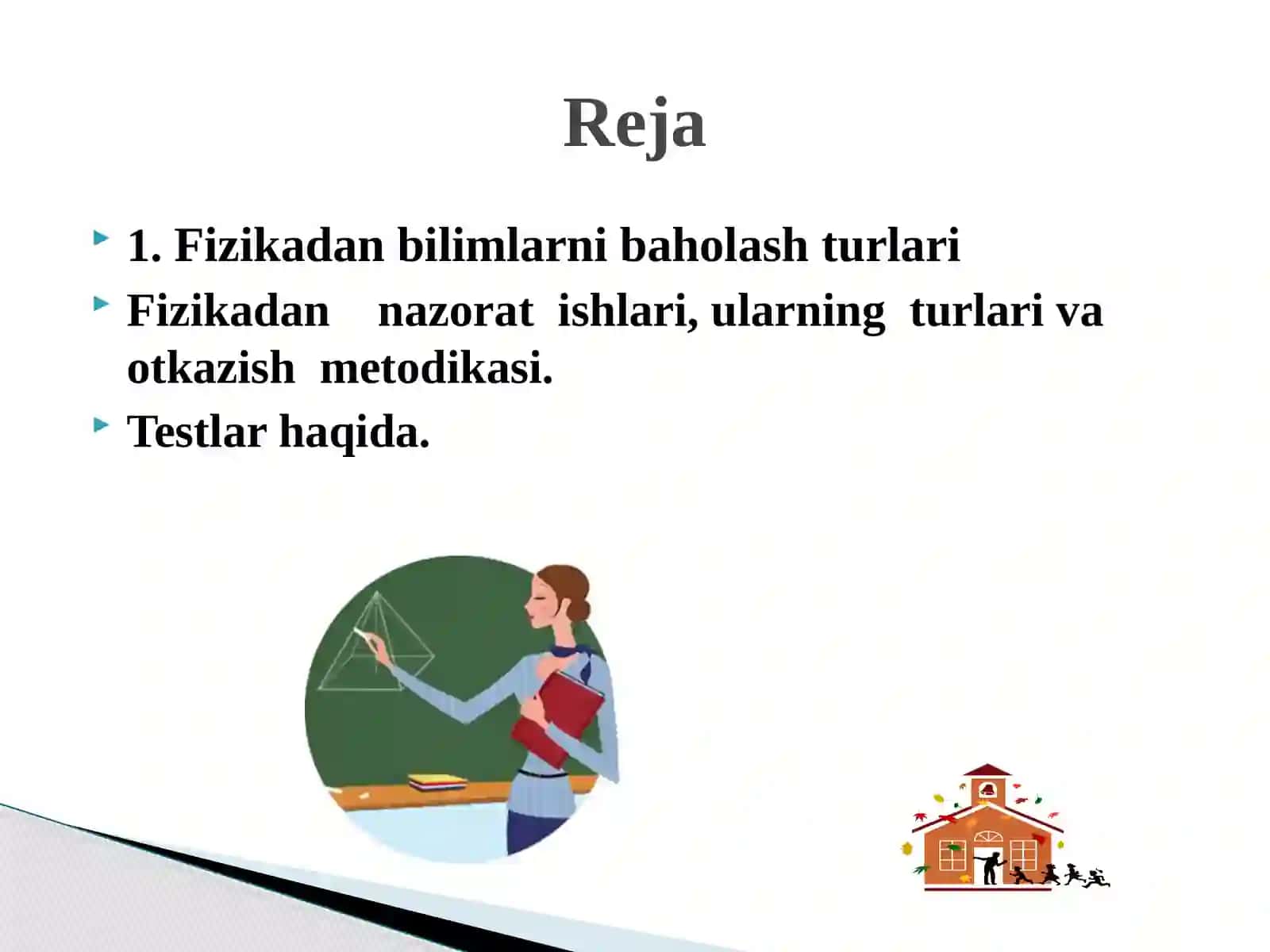 Fizikadan bilimlarni baholash va uning mezonlari 2