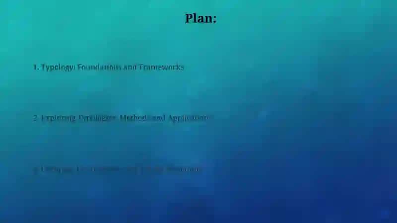 Typology: Foundations and Frameworks 2