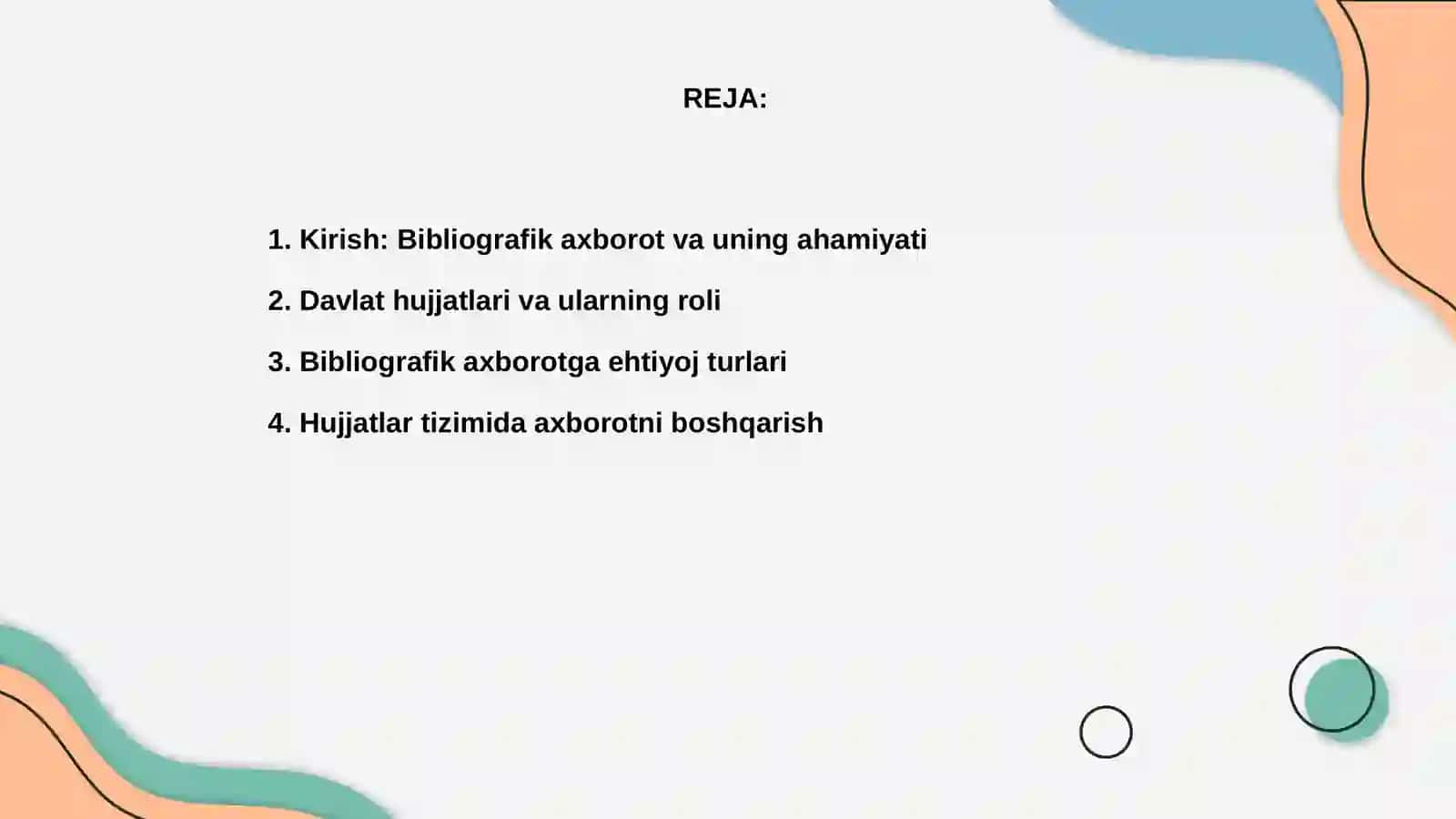Bibliografik axborotga ega boʻlgan ehtiyojga doir davlat hujjatlari 2