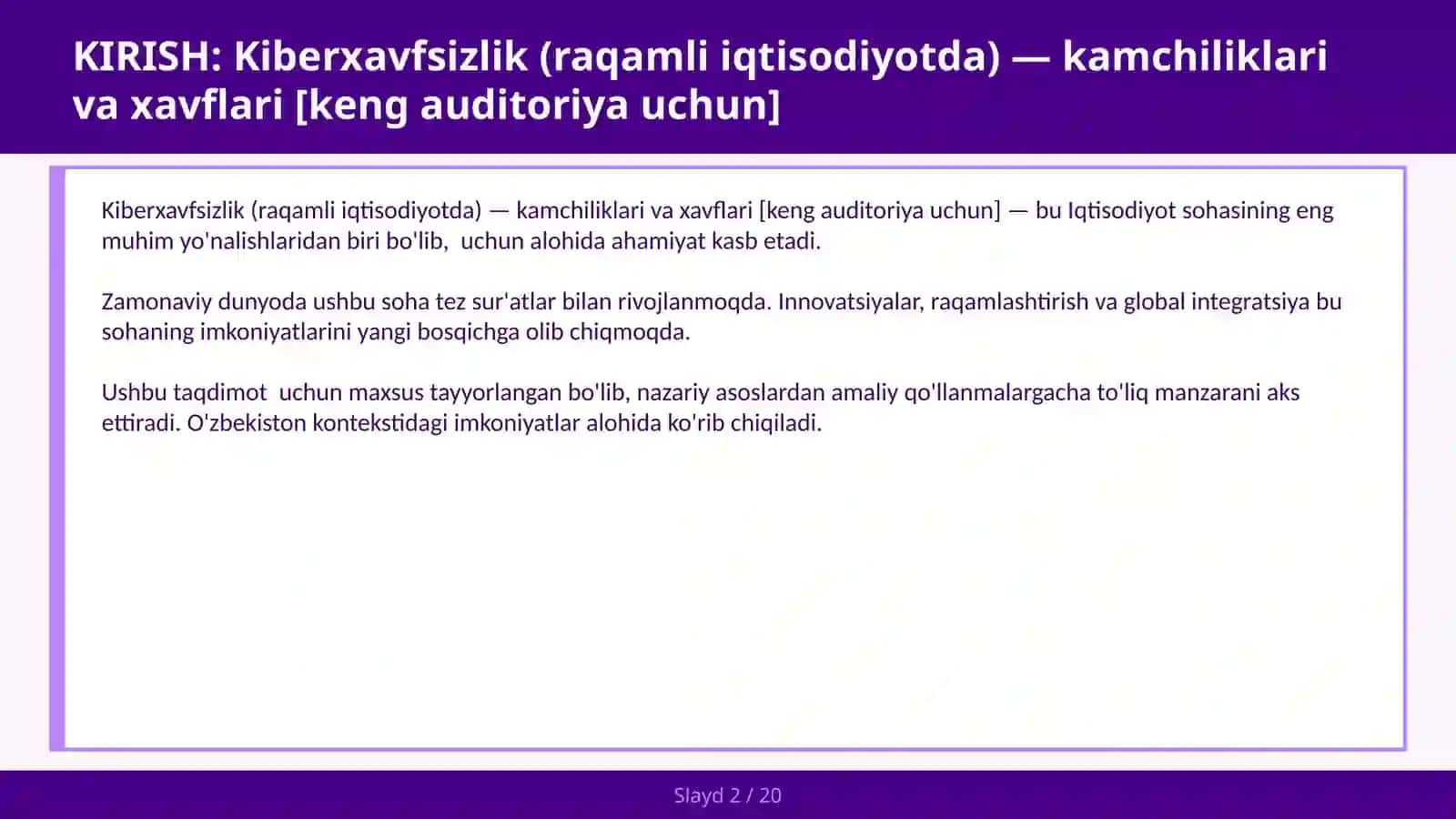 KIBERXAVFSIZLIK (RAQAMLI IQTISODIYOTDA) — KAMCHILIKLARI VA XAVFLARI [KENG AUDITORIYA UCHUN] 2