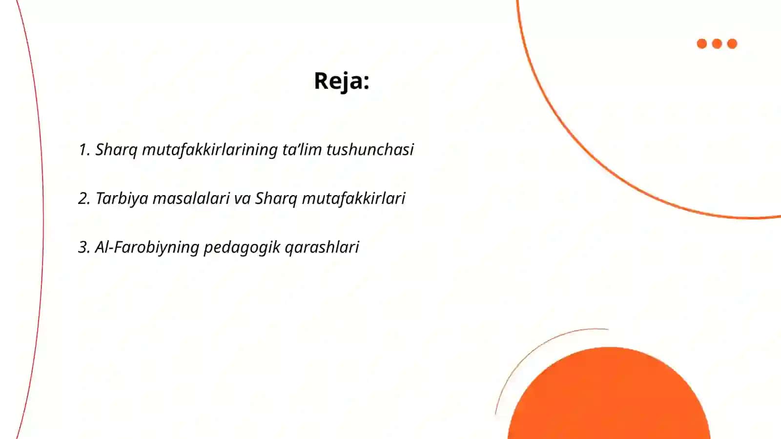 Sharq mutafakkirlarining ta’lim va tarbiya haqidagi pedagogik qarashlari 2