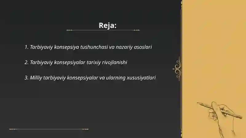 Tarbiyaviy konsepsiyalarni o'rganish va tahlil etish 2