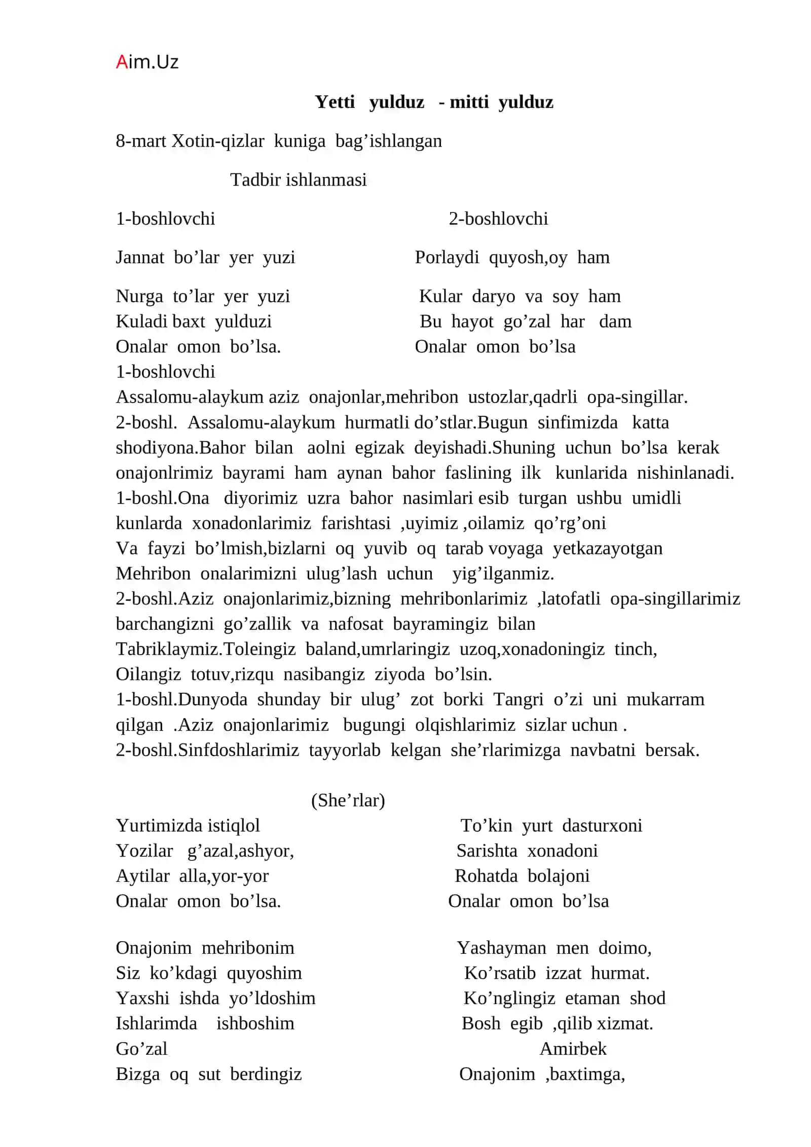 <<Yetti yulduz - mitti yulduz>> 8-mart Xotin-qizlar kuniga bag’ishlangan Tadbir I S H L A N M A S I 2
