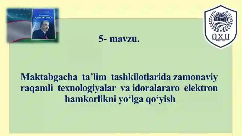 Maktabgacha ta’lim tashkilotlarida zamonaviy raqamli texnologiyalar va idoralararo elektron hamkorlikni yo‘lga qo‘yish 2