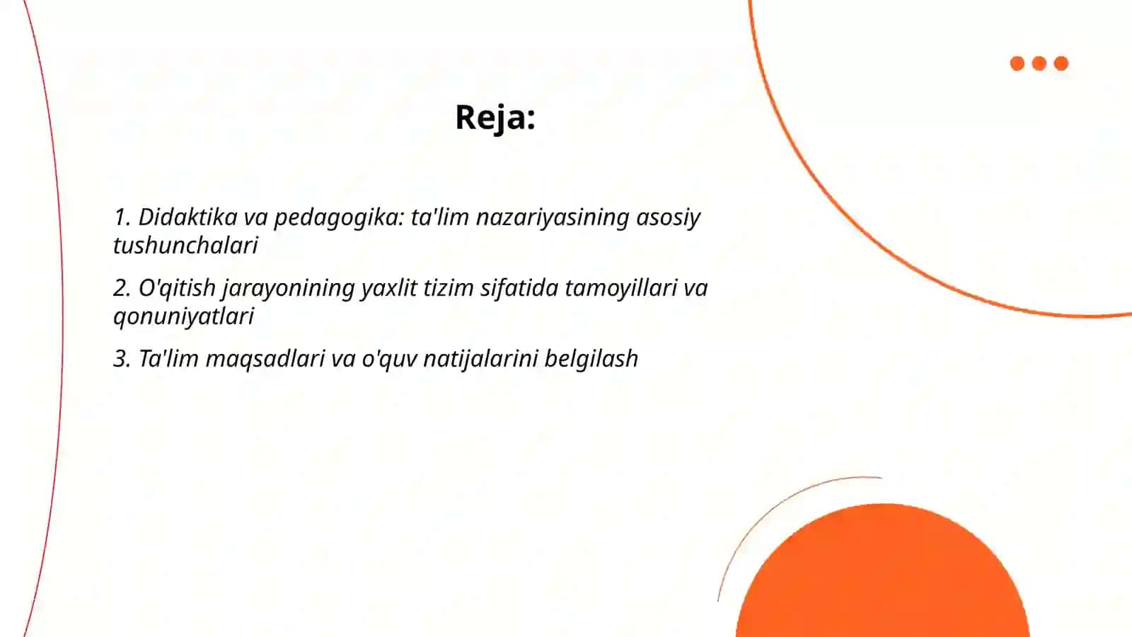 Didaktika - pedagogik ta'lim nazaryasi 2
