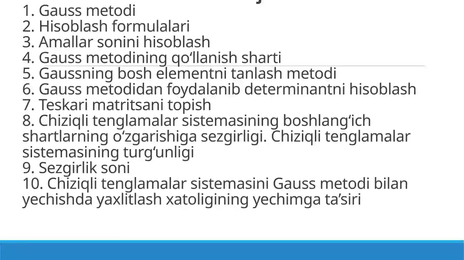 Chiziqli algebraik tenglamalar sistemasini yechishning aniq metodlari 2