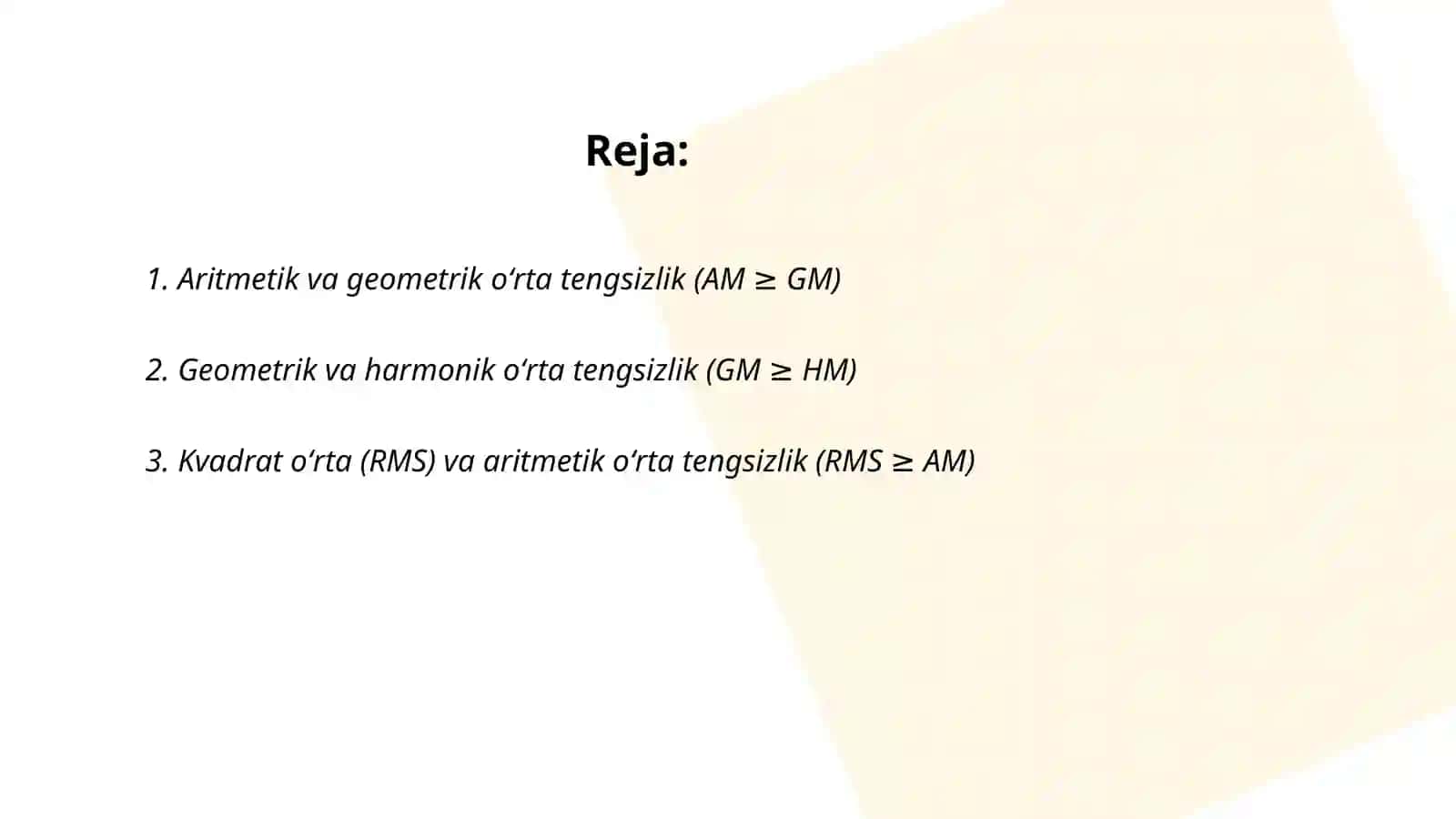 Oʻrta qiymatlar haqida qadimgi tengsizliklar 2