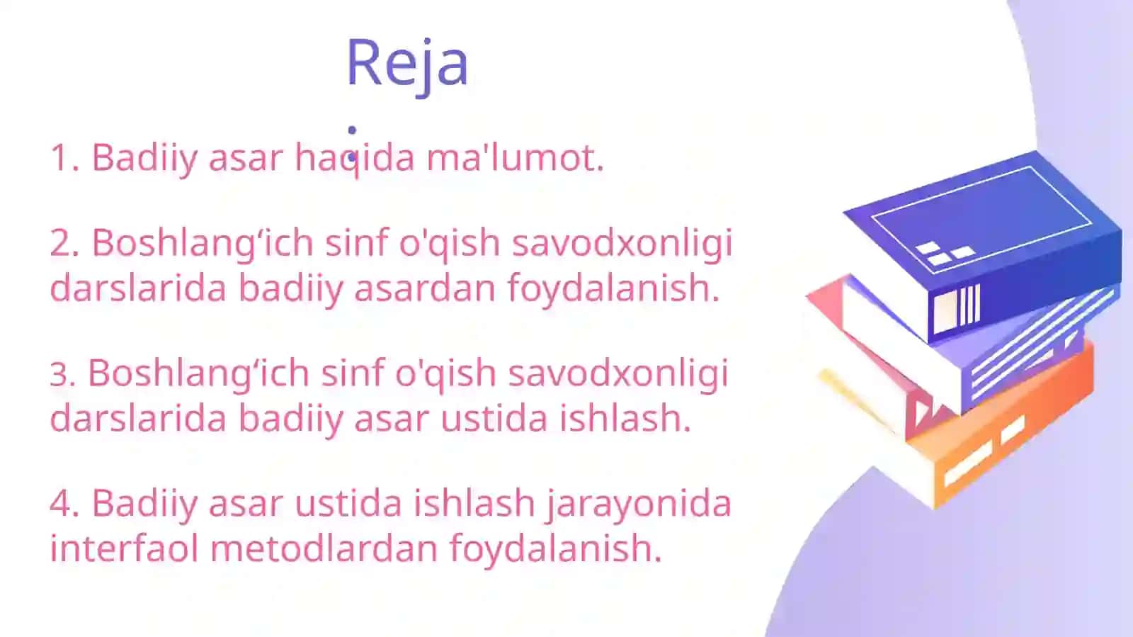 Boshlang'ich sinf o'qish savodxonligi darslarida badiiy asar ustida ishlash jarayoni 2