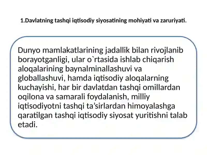 DAVLATNING TASHQI IQTISODIY FAOLIYATNI TARTIBGA SOLISH SIYOSATI 2