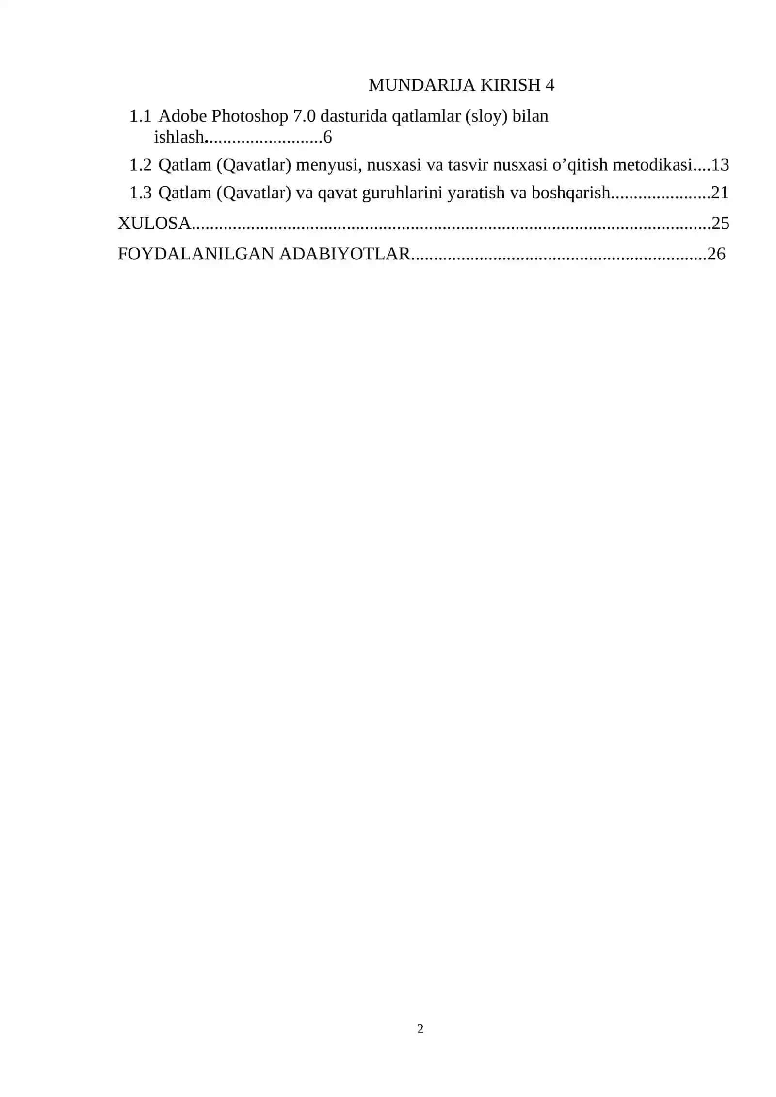 Qatlamlar bilan ishlash mavzusini o’qitish metodikasi. Kurs ishi. 2