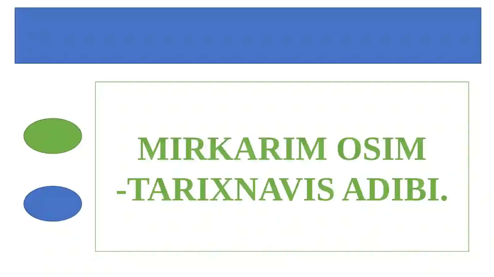 MIRKARIM OSIM -TARIXNAVIS ADIBI 2