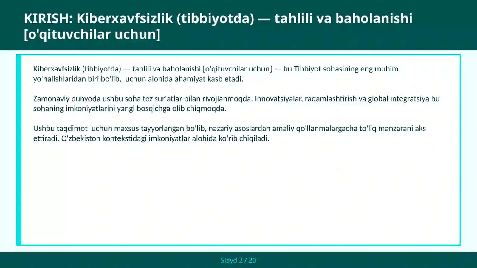 KIBERXAVFSIZLIK (TIBBIYOTDA) — TAHLILI VA BAHOLANISHI [O'QITUVCHILAR UCHUN] 2
