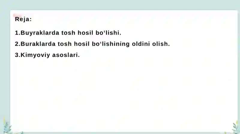 Buyraklarda tosh hosil boʻlishning  oldini olishda kimyoviy asoslari 2
