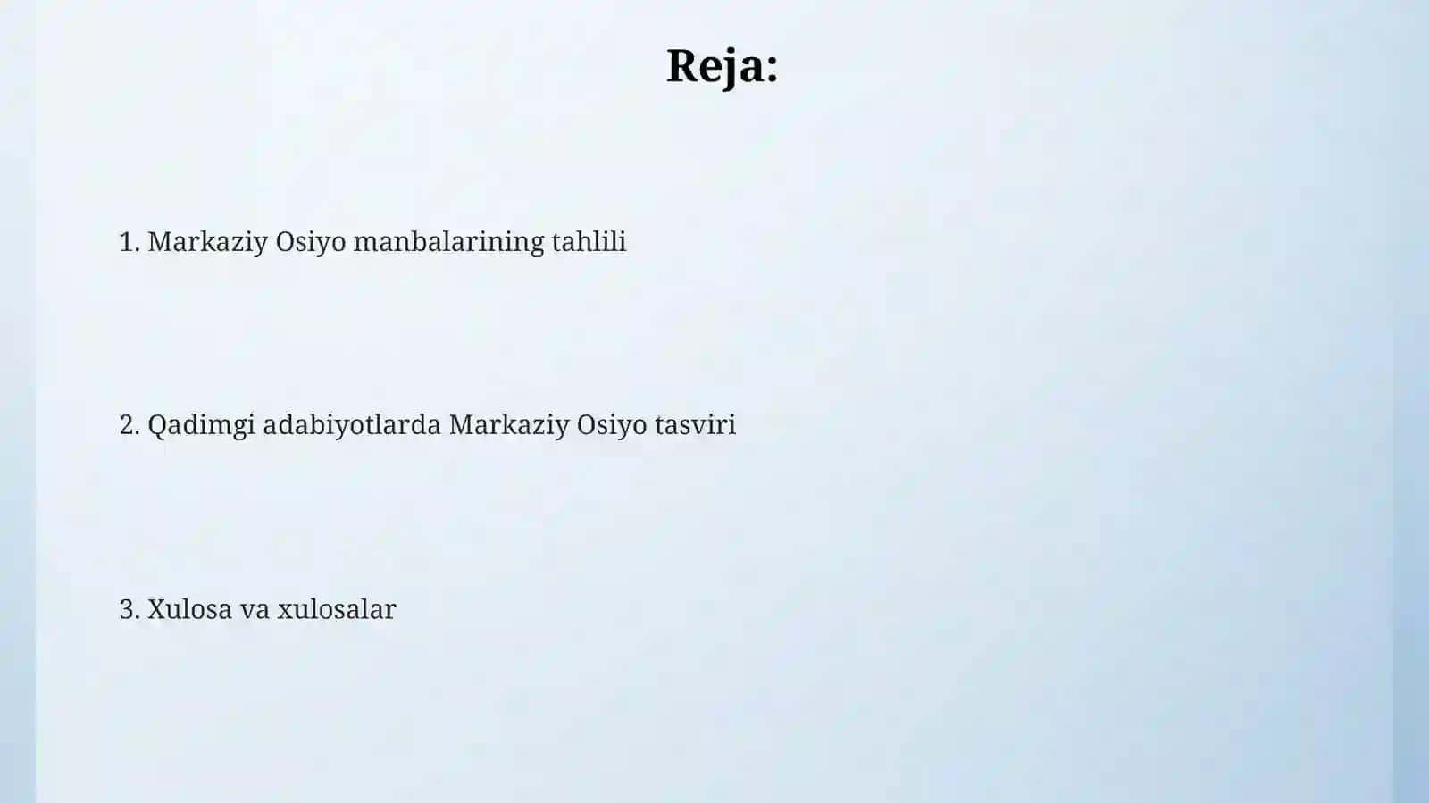 Antikadabiyotda Markaziy Osiyo mavzusiyuzasidant taqdimot tayyorlash 2