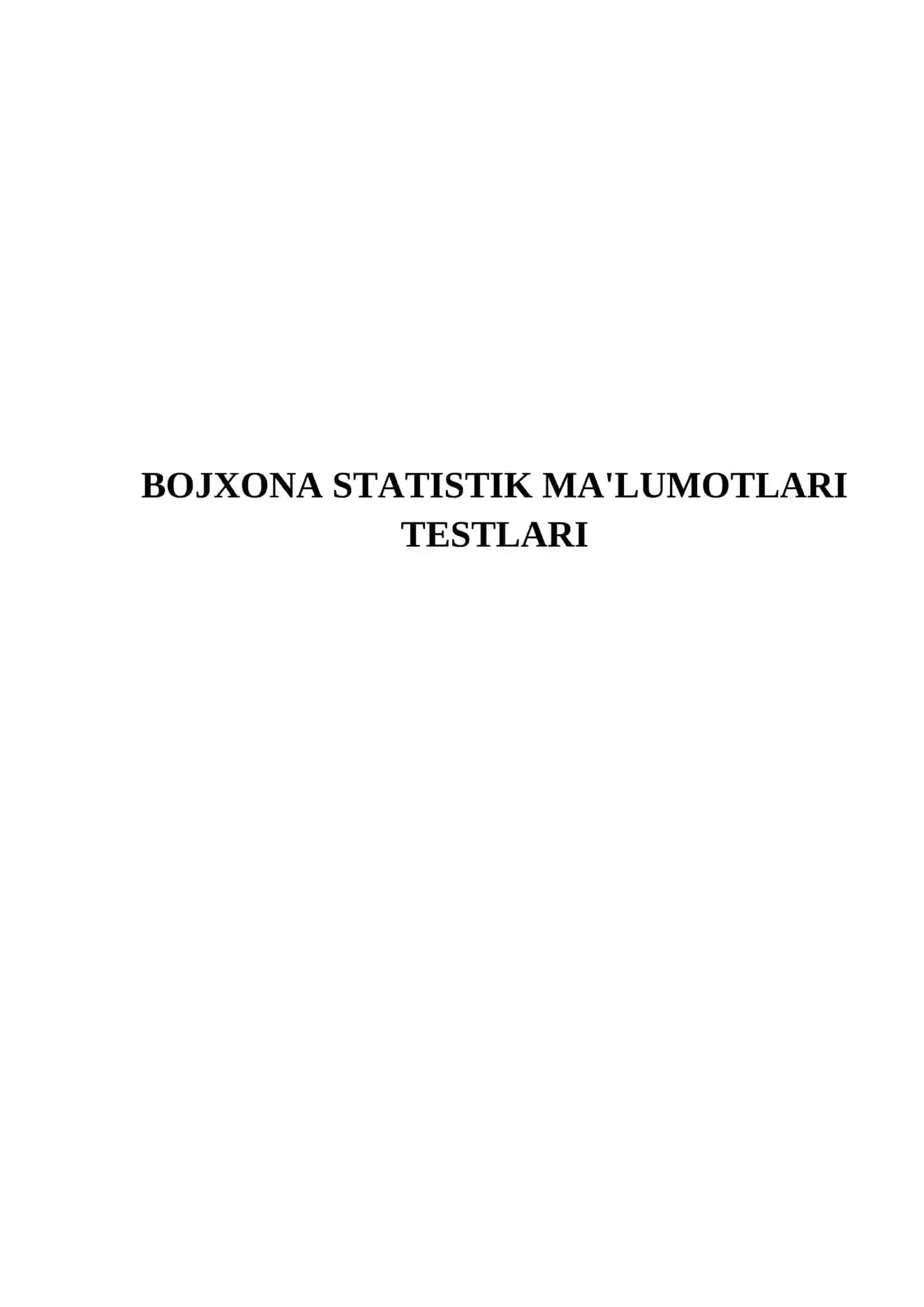 BOJXONA STATISTIK MA'LUMOTLARI TESTLARI 2