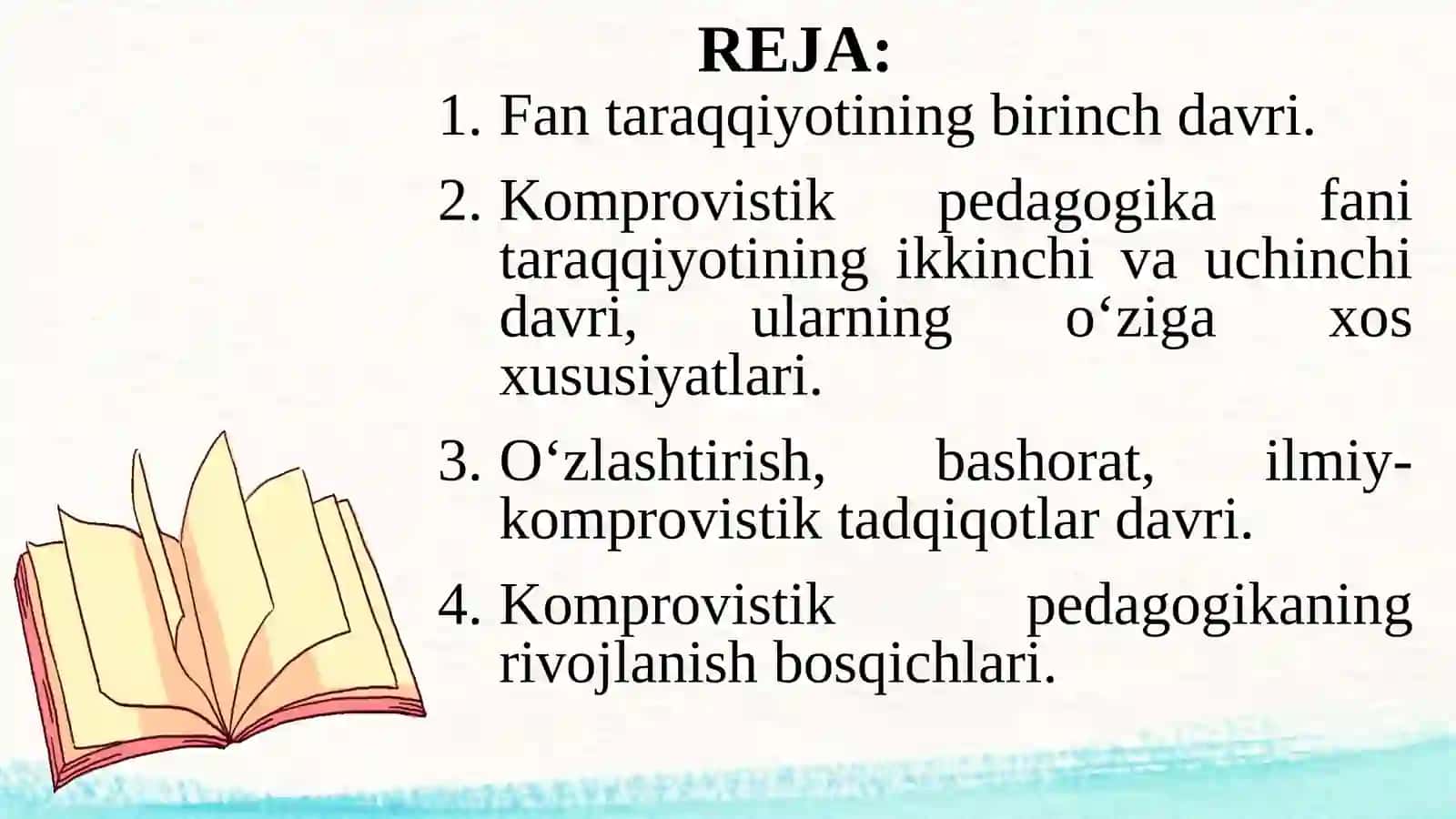Komprovistik pedagogikaning taraqqiyot bosqichlari 2