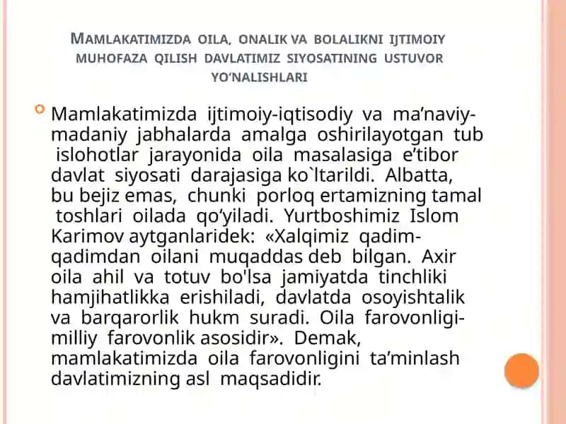 OILADA BOLA TARBIYASI DAVLATSIYOSATIDAGI USTUVOR VAZIFALARDANBIRI EKANLIGI 2