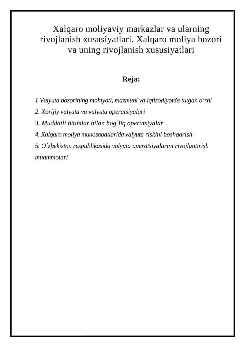 Valyuta bozori va uning rivojlanish xususiyatlari 2