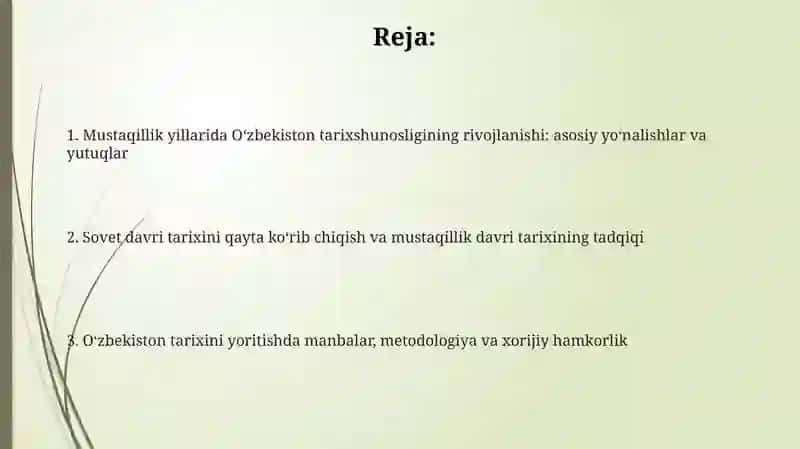 Mustaqillik yillarida O‘zbekiston tarixshunosligining rivojlanishi: Manbalar va metodologiya 2