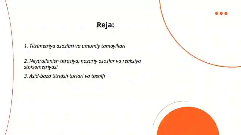 Titrimetriya asoslari. Neytrallanish usulining klinik laboratoriyalarda qo’llanilishi 2