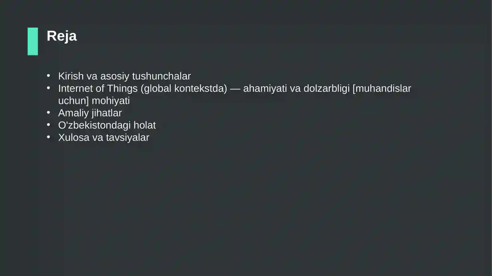 Internet of Things (global kontekstda) — ahamiyati va dolzarbligi [muhandislar uchun] 2