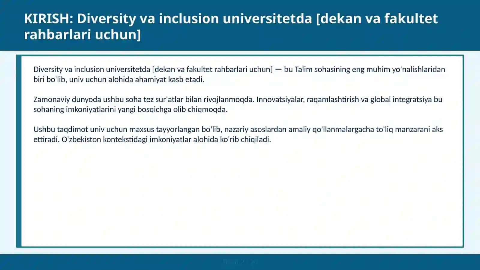 Diversity va inclusion universitetda [dekan va fakultet rahbarlari uchun] 2