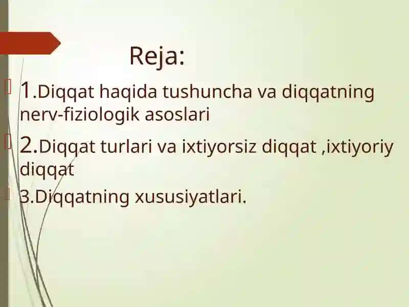 Diqqat turlari va uning xususiyatlari 2