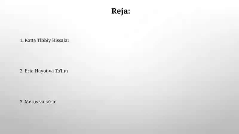 Abu Ali Ibn Sinoning Tibbiyotga Qo'shgan Hissasi 2