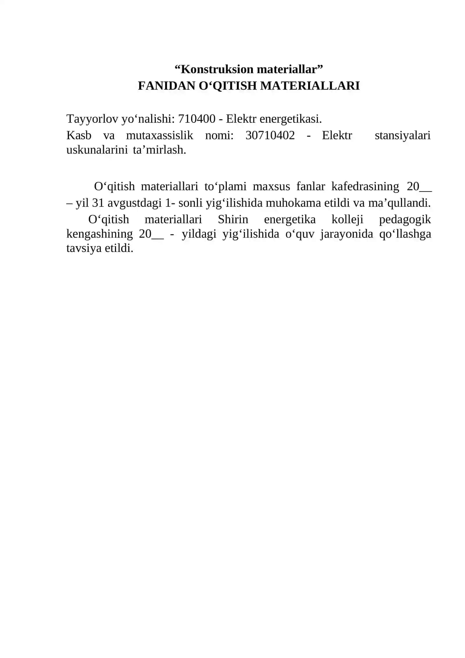 “Konstruksion materiallar” FANIDAN O‘QITISH MATERIALLARI 2