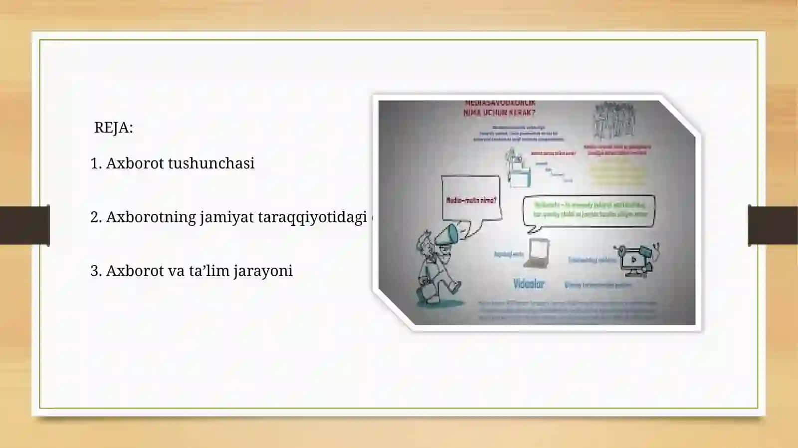 Axborotning jamiyatdagi o`rni va ahmiyati 2