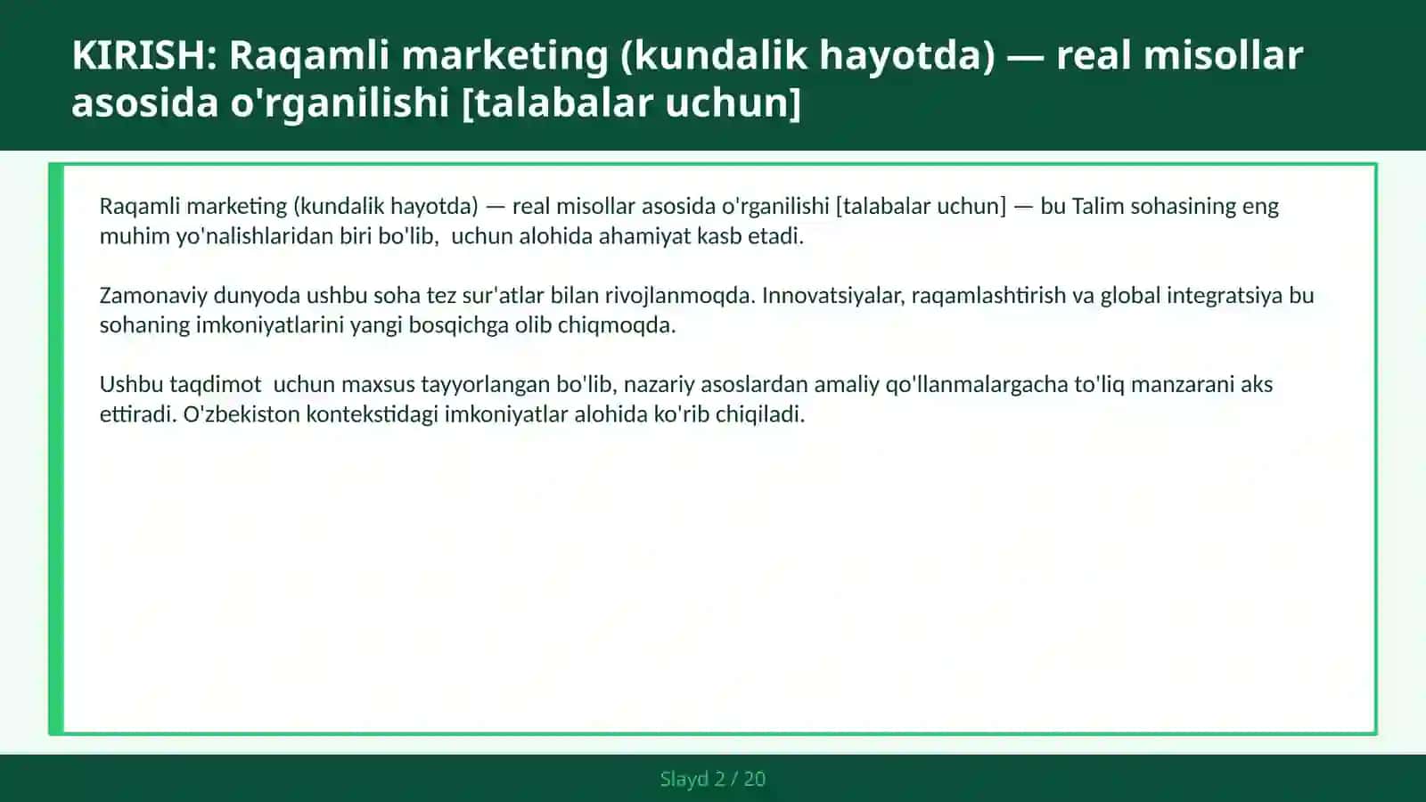 Raqamli marketing (kundalik hayotda) — real misollar asosida o'rganilishi [talabalar uchun] 2