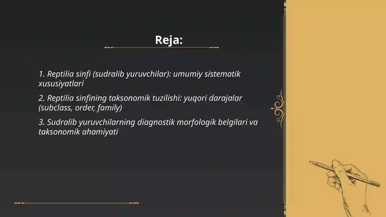 Sudralib yuruvchilar Reptilia sinfi sistematikasi 2