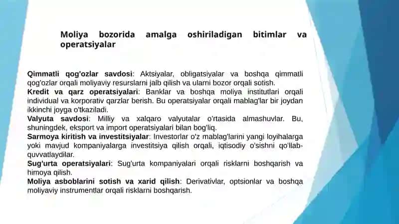 Moliya bozorida amalga oshiriladigan bitim va operasiyalar; Moliya bozorining iqtisodiyotdagi ahamiyati va o‘rni 2