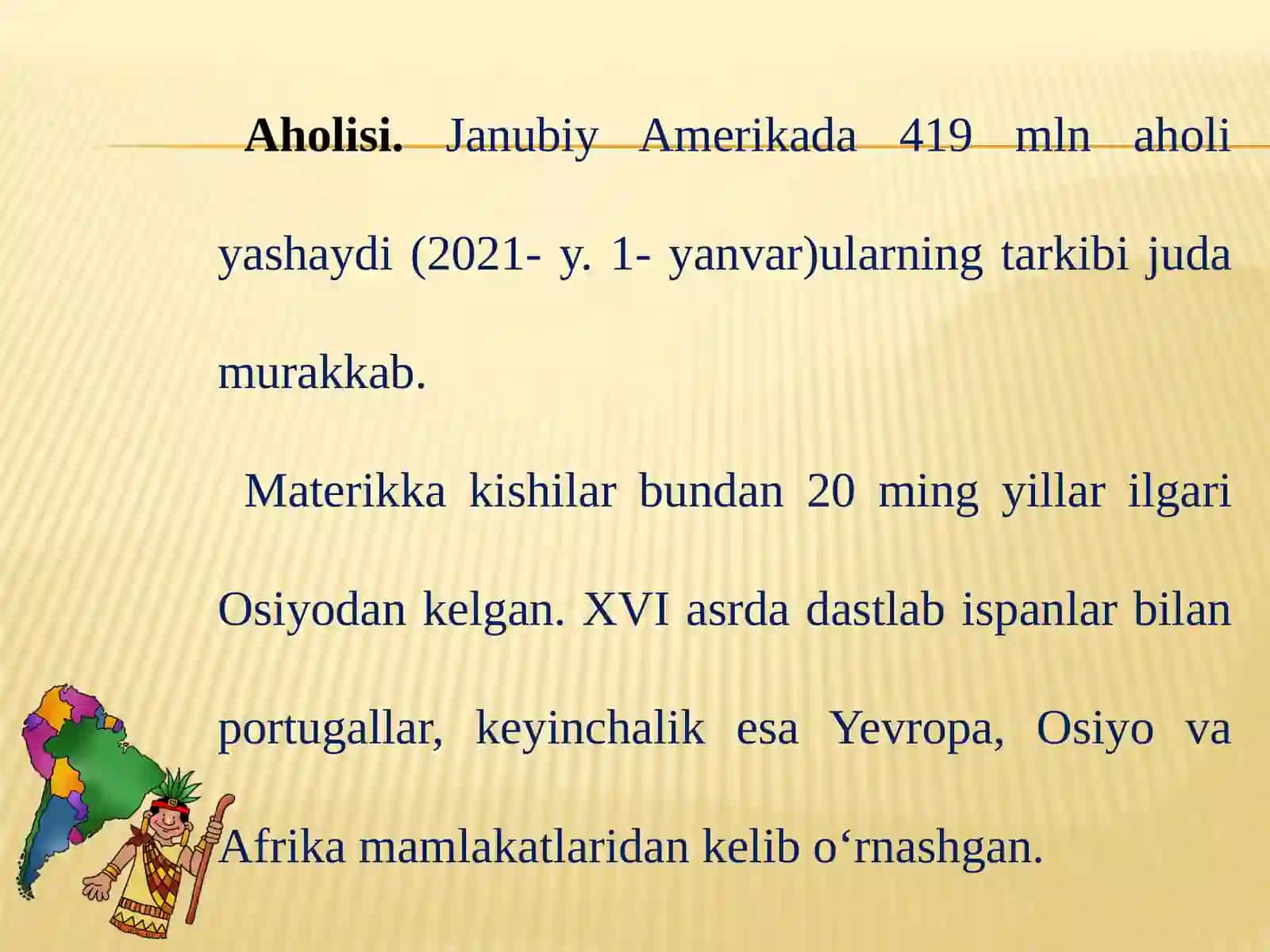 Janubiy Amerika aholisi 2