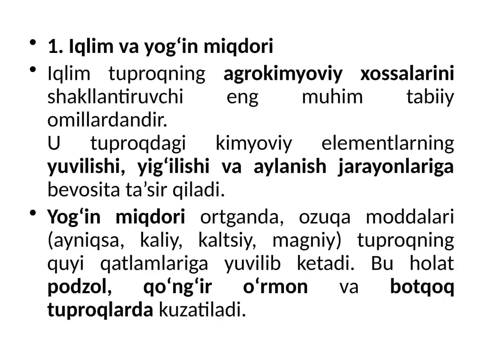 Tuproq agrokimyoviy xossalariga ta’sir etuvchi tabiiy omillar 2