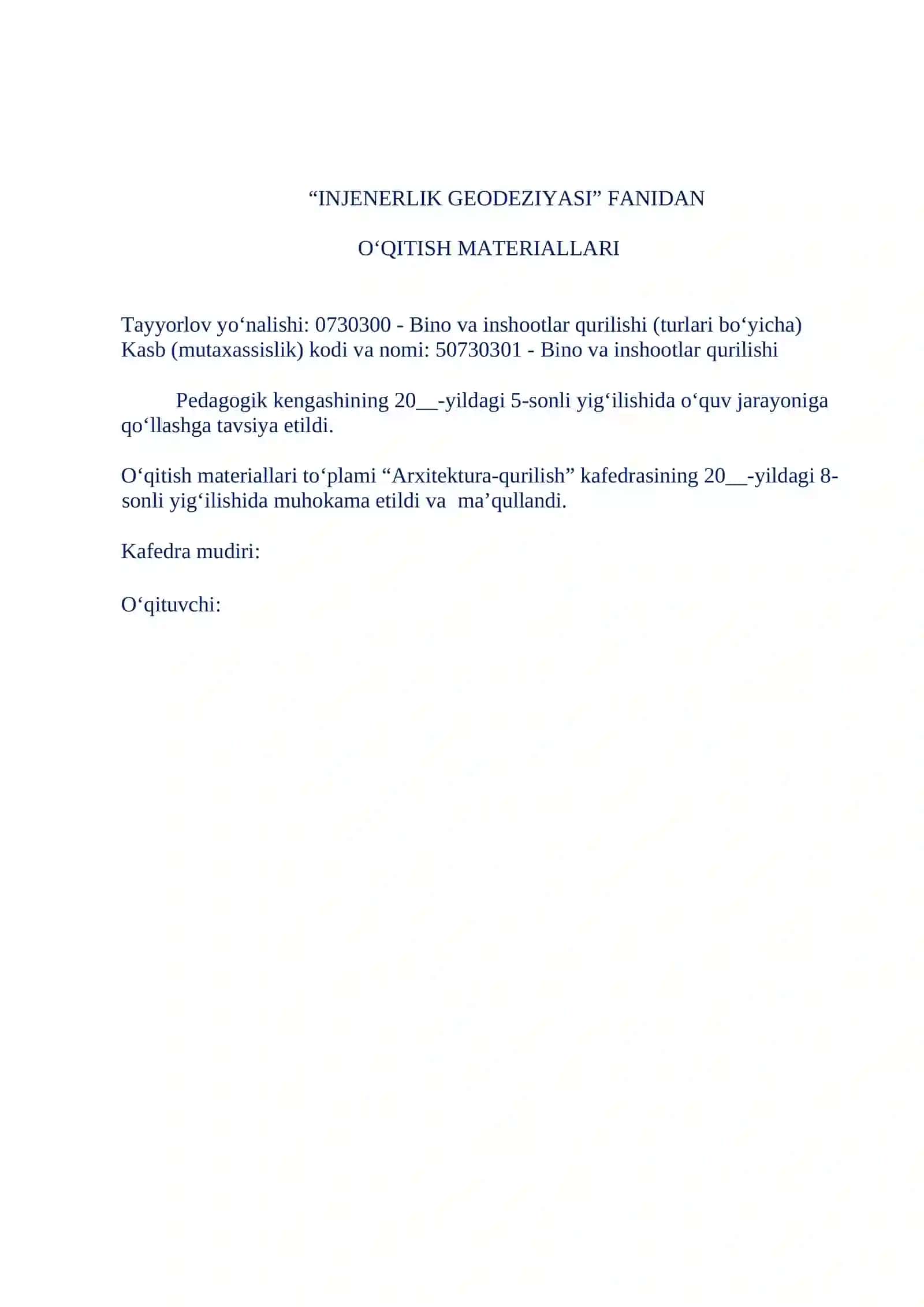 “INJENERLIK GEODEZIYASI” FANIDAN O‘QITISH MATERIALLARI 2