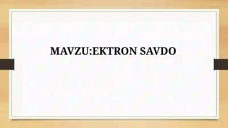 Elektron savdo 2
