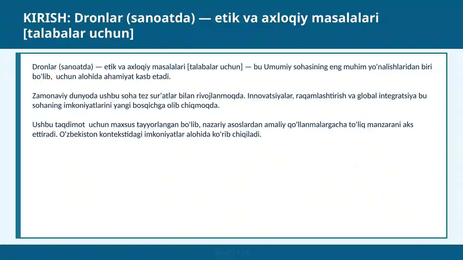 Dronlar (sanoatda) — etik va axloqiy masalalari [talabalar uchun] 2