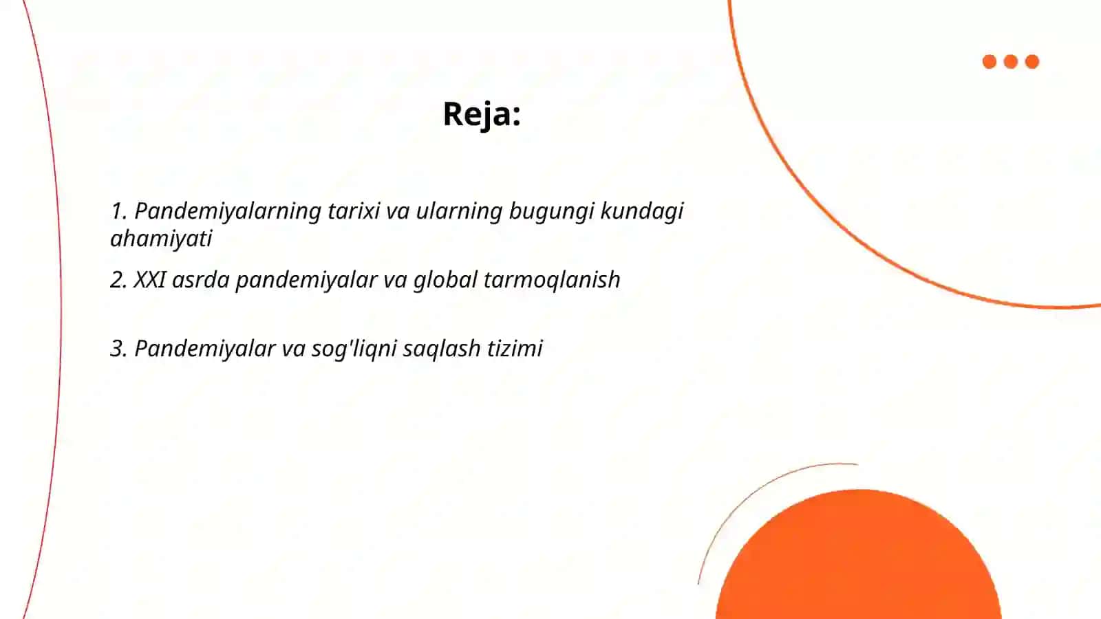 Pandemiya XXI asrning global muommosi va uning oqibatlari 2