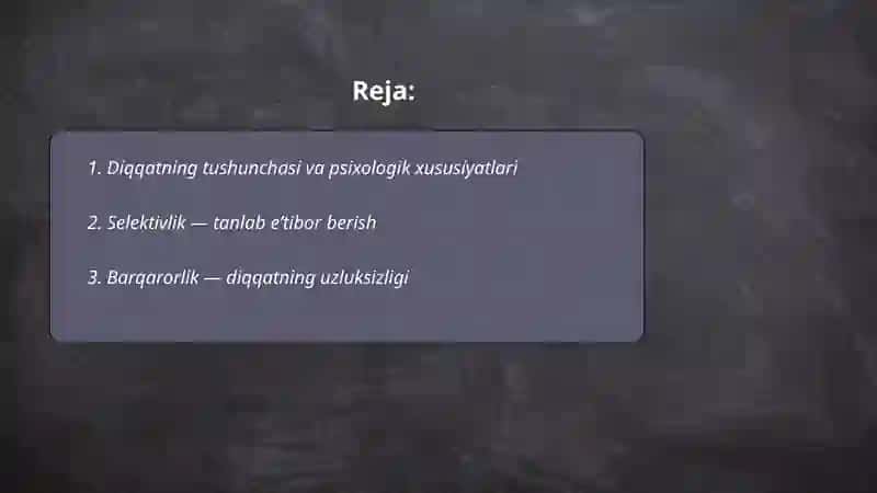 Diqqatning psixologik jarayon sifati 2