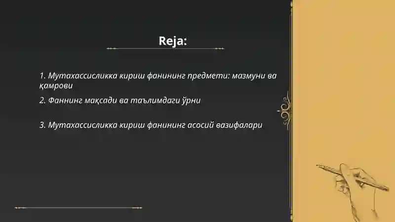 Мутахассисликка кириш фанининг предмети максади ва вазифалари 2
