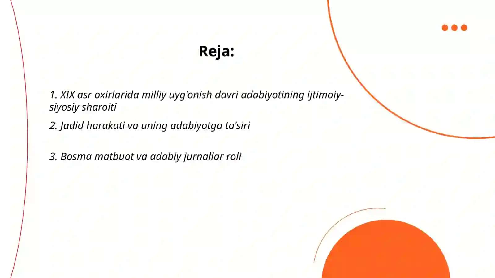 XIX asr oxirlarida milliy uyg'onish davri adabiyoti 2