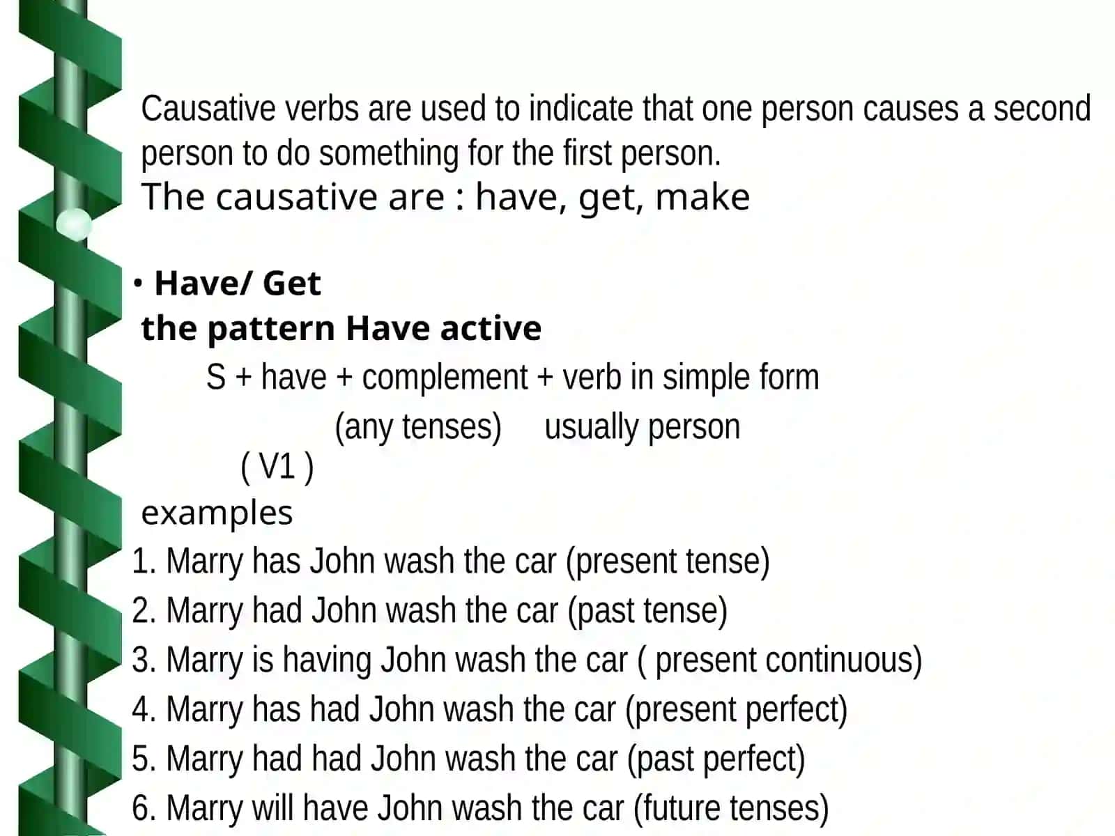 CAUSATIVE VERBS 2
