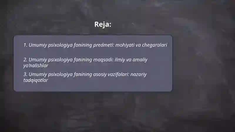Umumiy psixologiya fanining pridmidi maqsadi va vazifalari 2