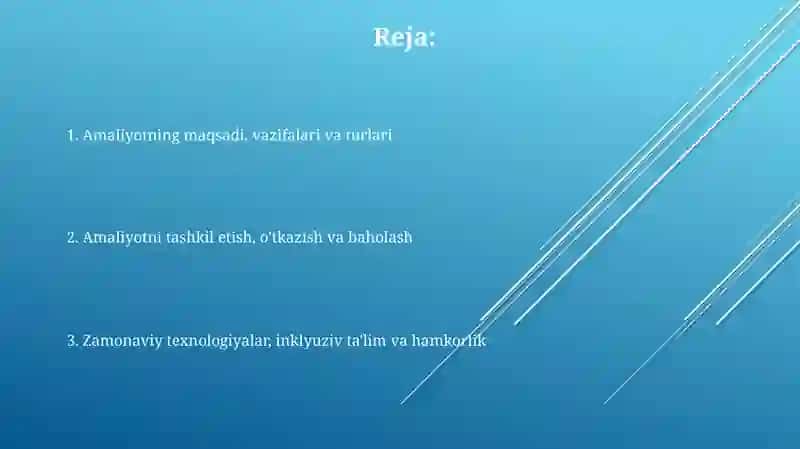 Amaliyotning maqsadi, vazifalari va turlari 2