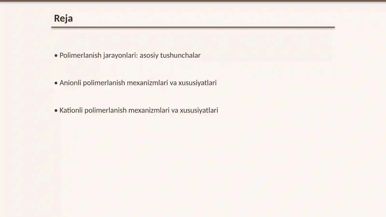 Anionli va kationli polimerlanish reaksiyalari va ularning o'ziga xos hususiyatlari 2