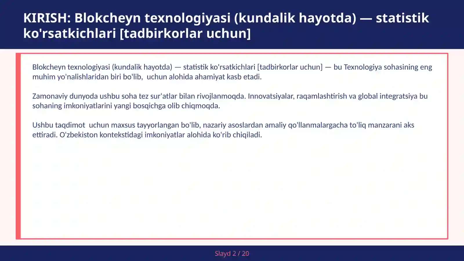Blokcheyn Texnologiyasi (Kundalik Hayotda) — Statistik Ko'rsatkichlari [Tadbirkorlar Uchun] 2