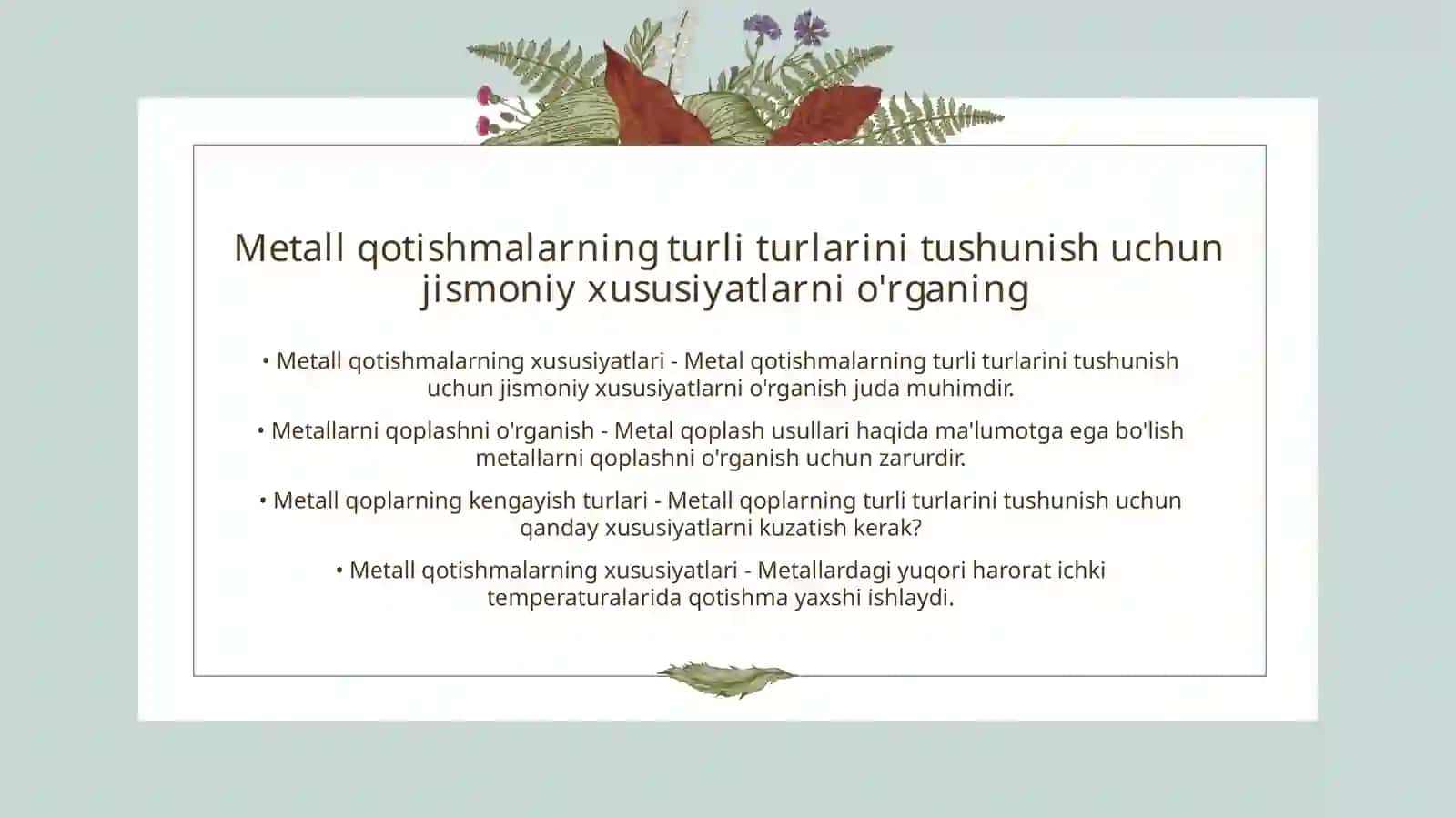 Metall qotishmalarni qiyosiy o'rganish 2