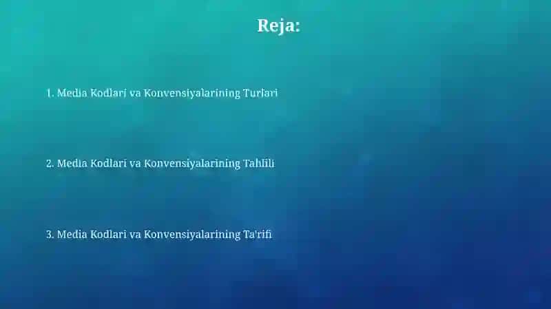 Media Kodlari va Konvensiyalari 2